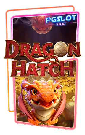 Icon Dragon Hatch ทดลองเล่นสล็อตฟรี pg slot