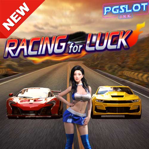 Banner Racing for Luck ทดลองเล่นสล็อตฟรี AdvantPlay